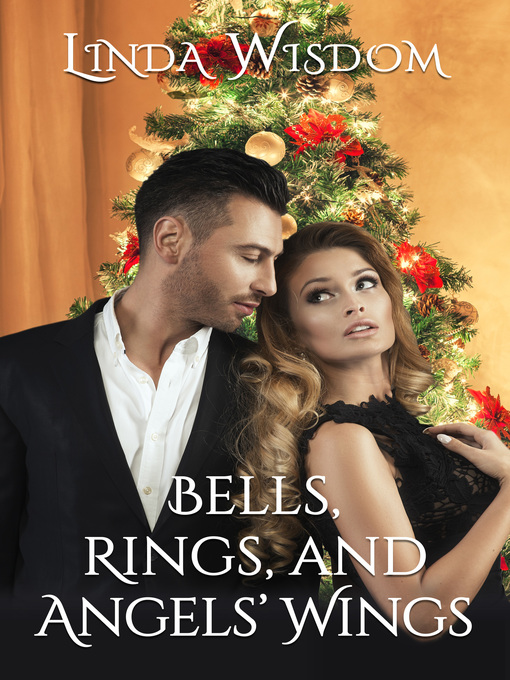 Title details for Bells, Rings and Angels' Wings by Linda Wisdom - Available